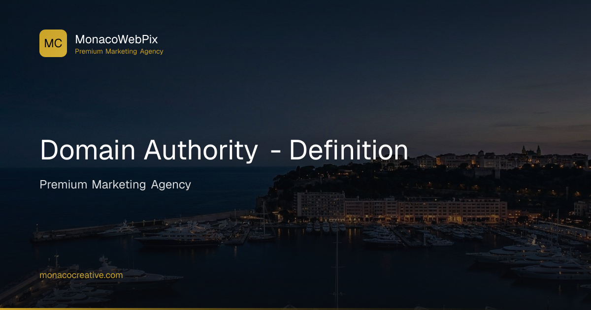 Domain Authority - Definition | Monaco Creative
